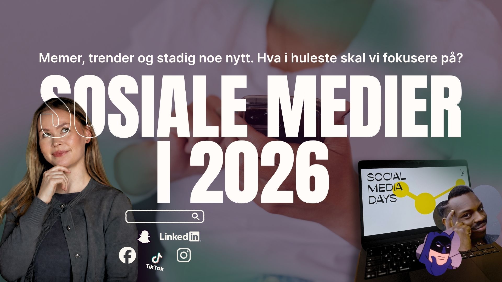 sosiale medier i 2026